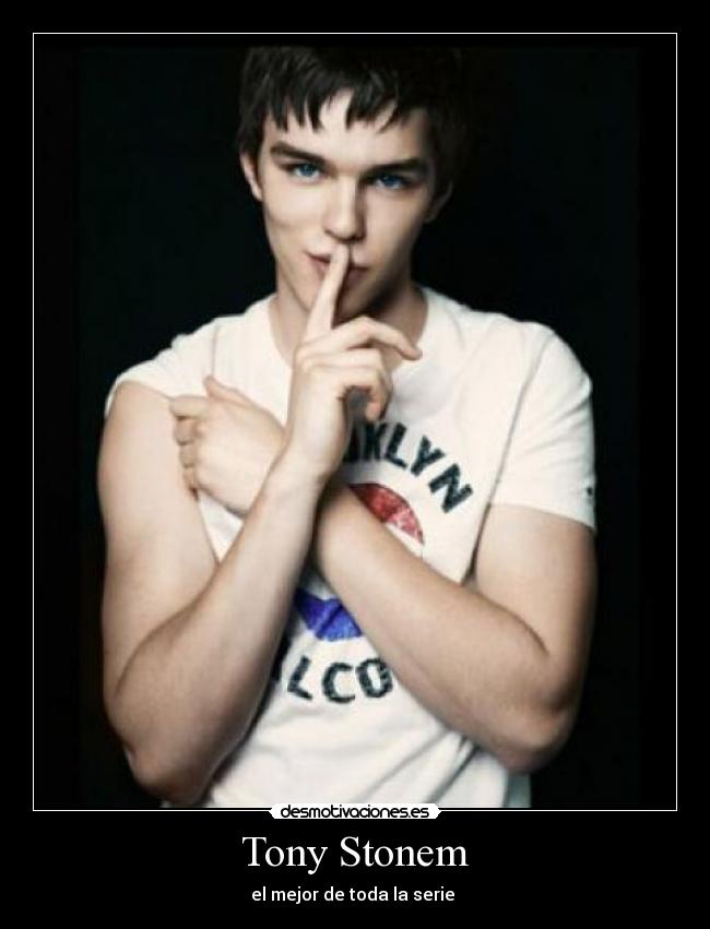 Tony Stonem - el mejor de toda la serie 