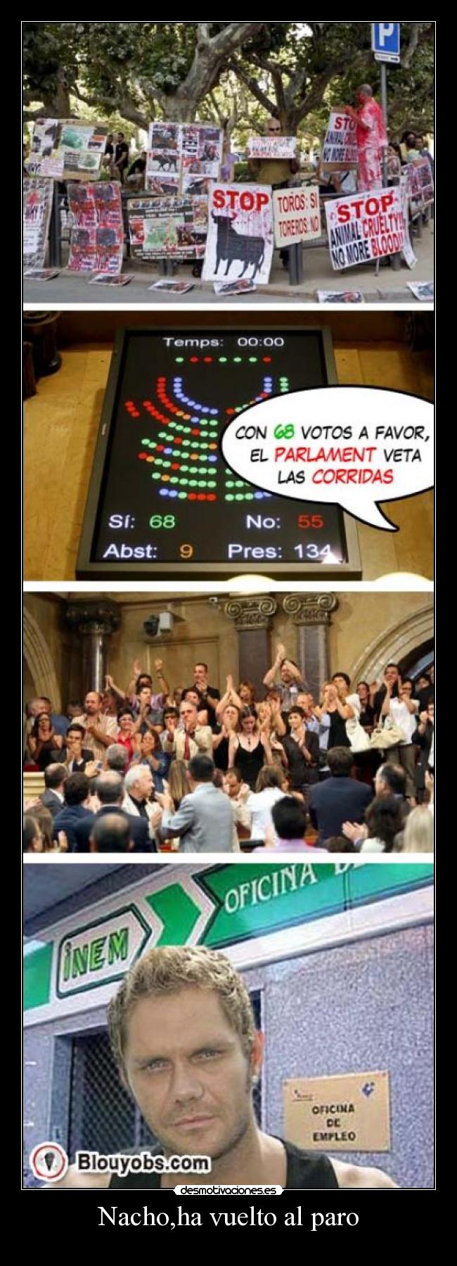 Nacho,ha vuelto al paro -