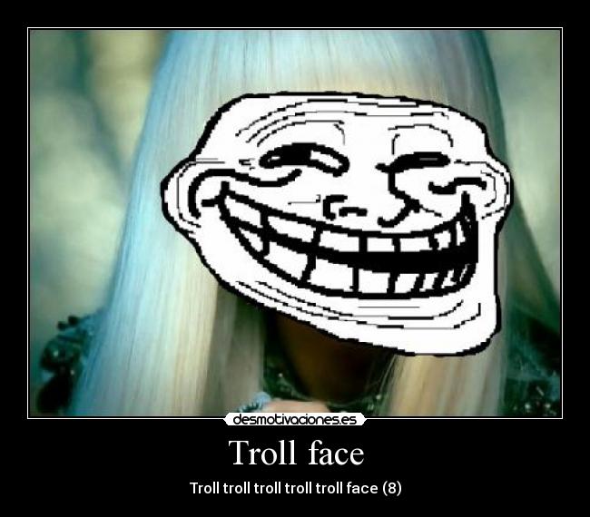 Troll face -