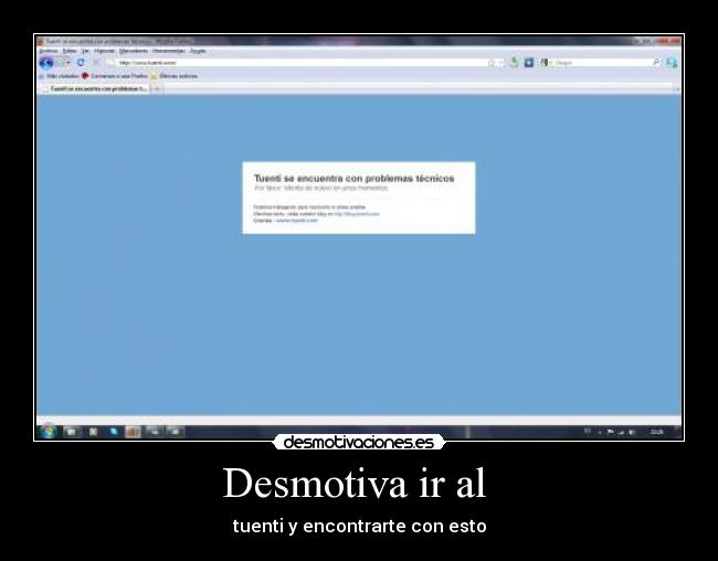 Desmotiva ir al - tuenti y encontrarte con esto