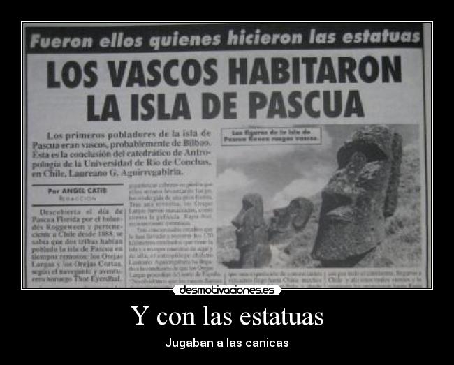 Y con las estatuas -