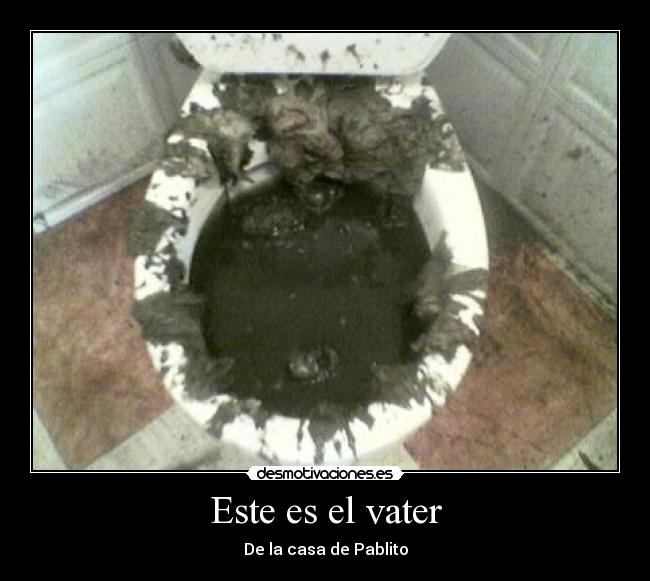 Este es el vater - 