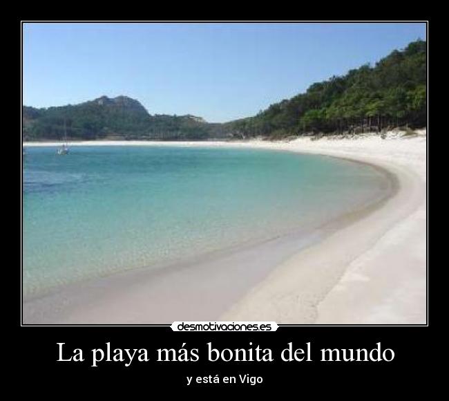 La playa más bonita del mundo - y está en Vigo