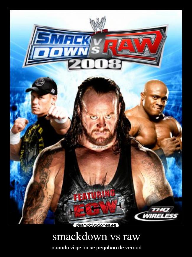 smackdown vs raw - cuando vi qe no se pegaban de verdad