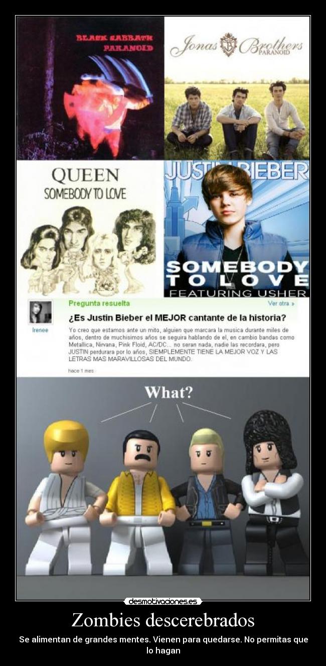 Zombies descerebrados - Se alimentan de grandes mentes. Vienen para quedarse. No permitas que lo hagan