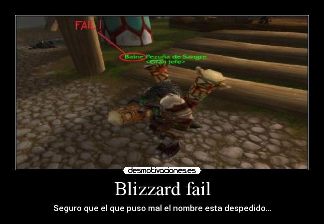 Blizzard fail - Seguro que el que puso mal el nombre esta despedido...