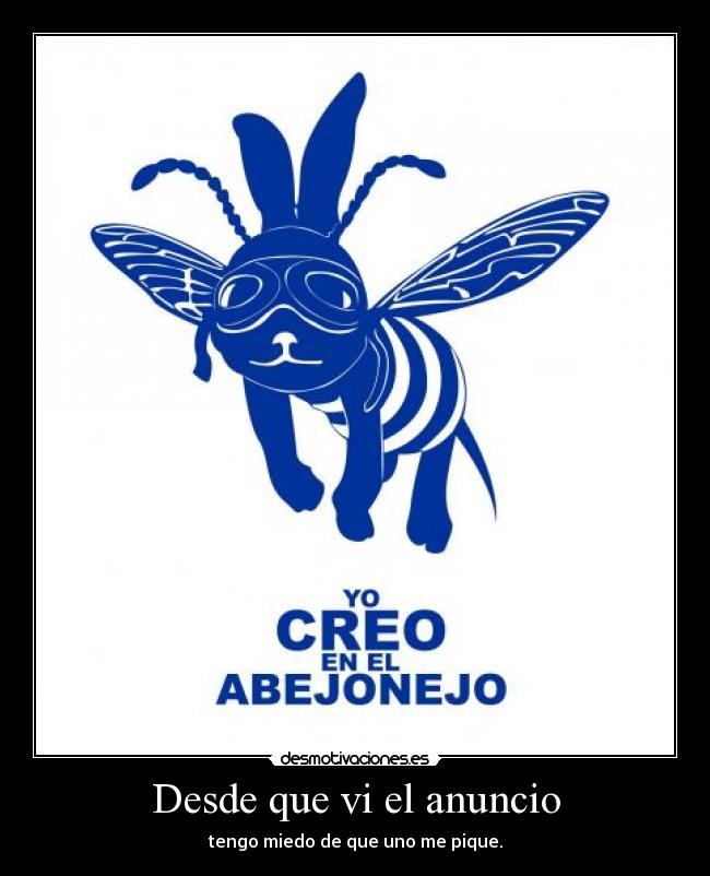 Desde que vi el anuncio - 