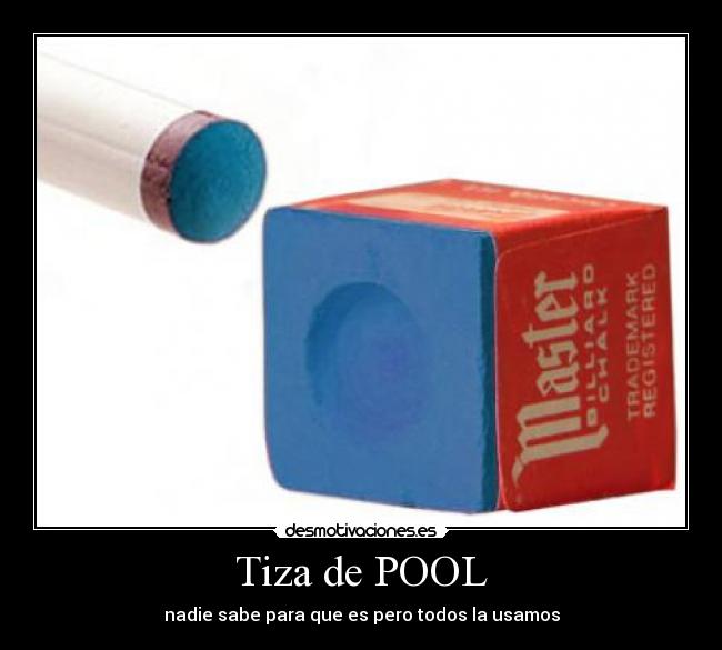 carteles tiza pool desmotivaciones