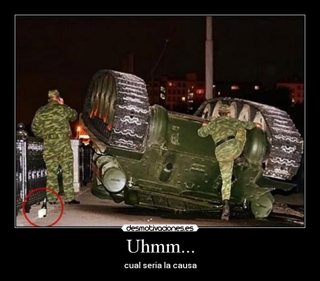 Uhmm... - cual seria la causa
