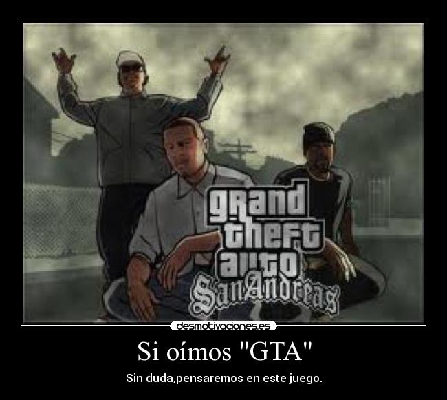 Si oímos GTA - 