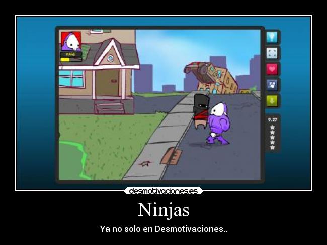Ninjas - Ya no solo en Desmotivaciones..