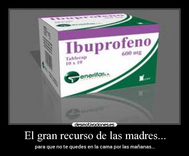 El gran recurso de las madres... - 
