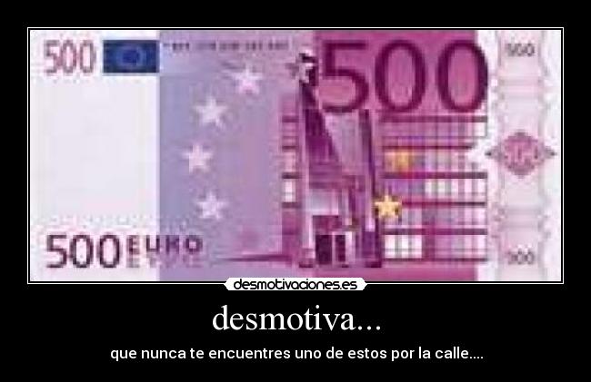 desmotiva... -