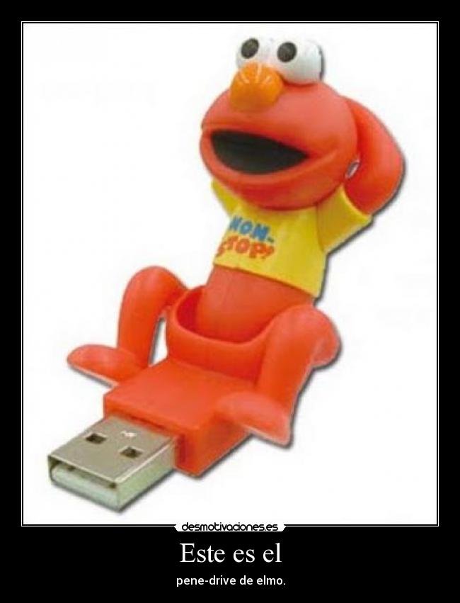 Imágenes y Carteles de ELMO Pag. 40 Desmotivaciones