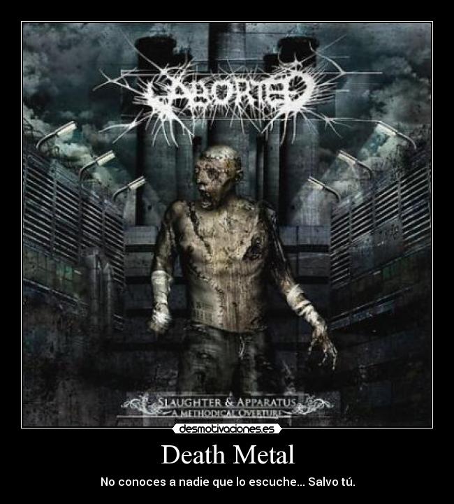 carteles death metal aborted desmotivaciones