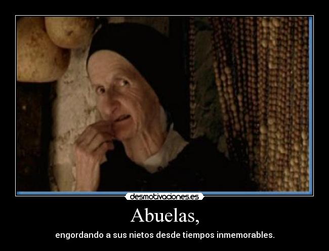 Abuelas, - engordando a sus nietos desde tiempos inmemorables.