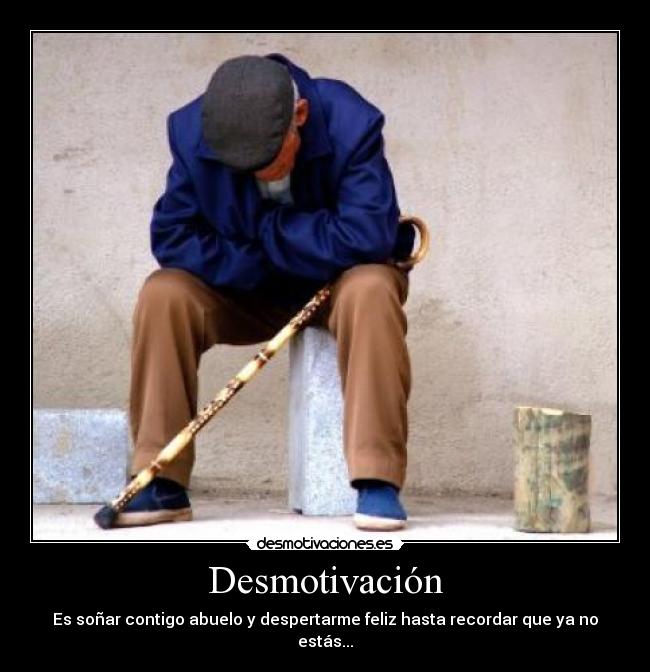 carteles abuelo desmotivaciones