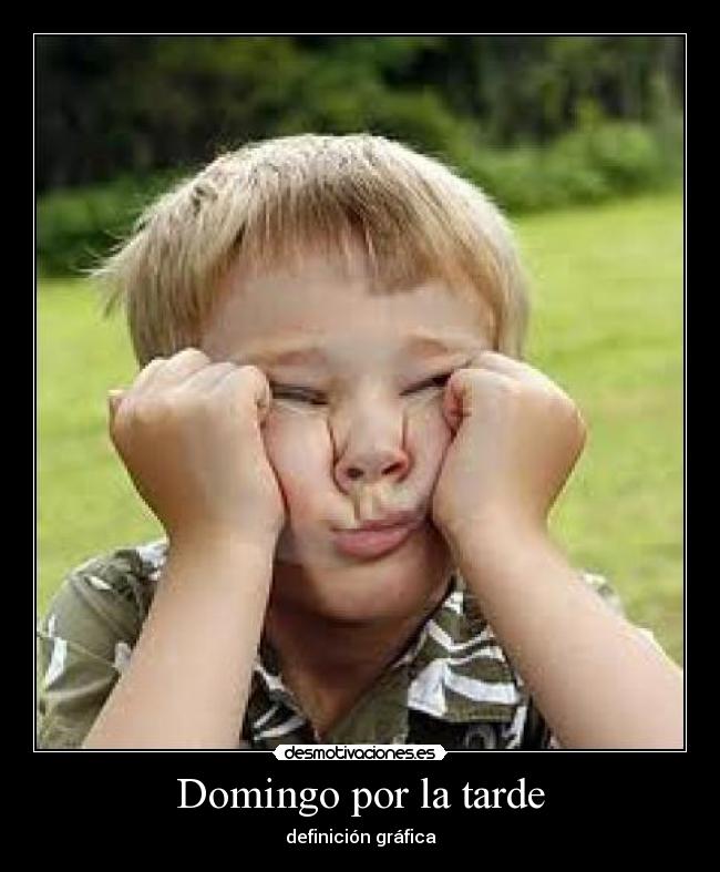 Domingo por la tarde - 