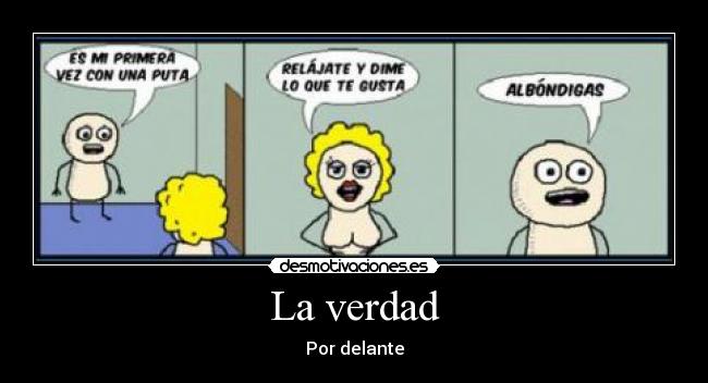 La verdad -