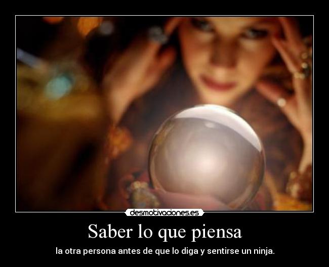 Saber lo que piensa - 