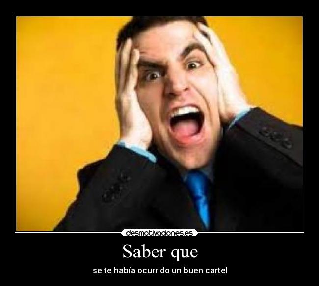 carteles olvidar cartel desmotivaciones