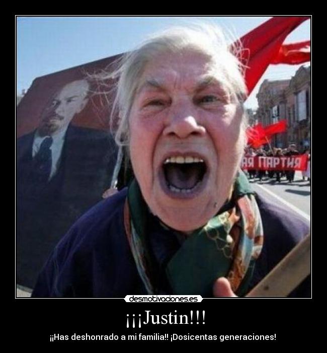 ¡¡¡Justin!!! -