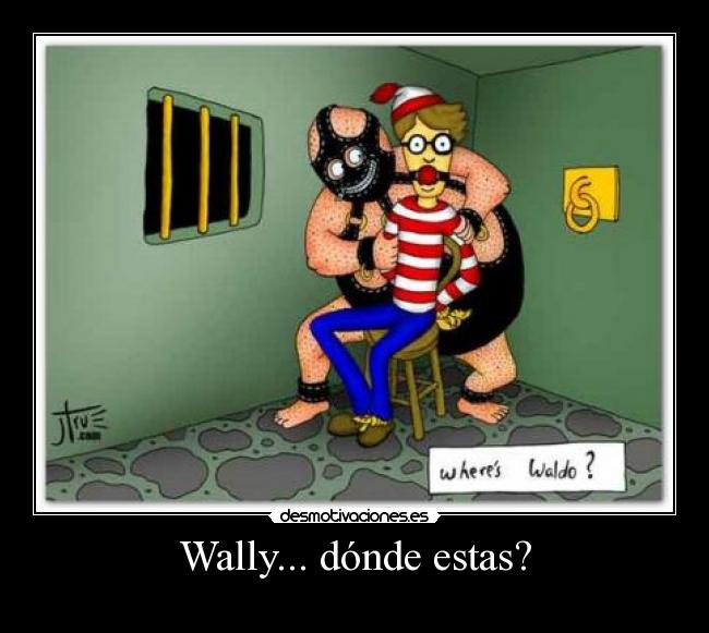 Wally... dónde estas? - 