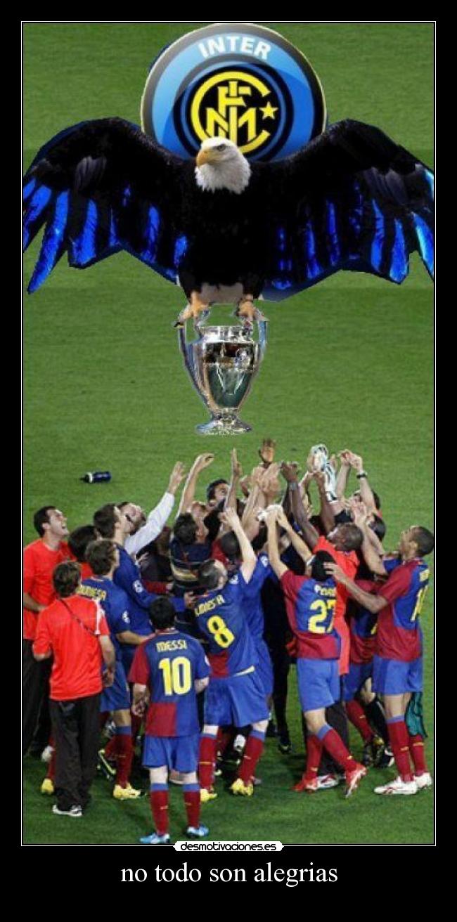 no todo son alegrias -