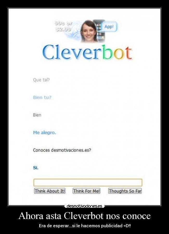 Ahora asta Cleverbot nos conoce - 