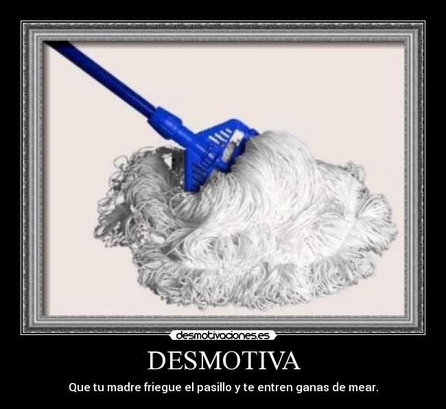 DESMOTIVA -