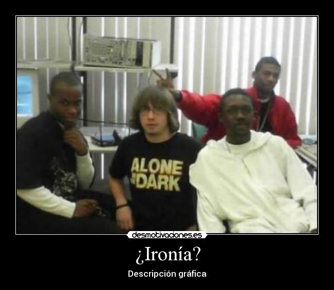 ¿Ironía? - 