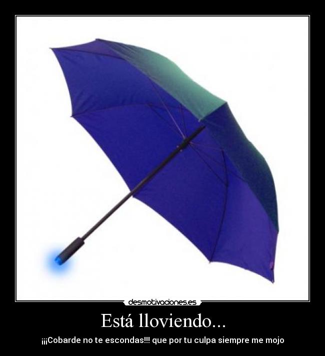 Está lloviendo... - 