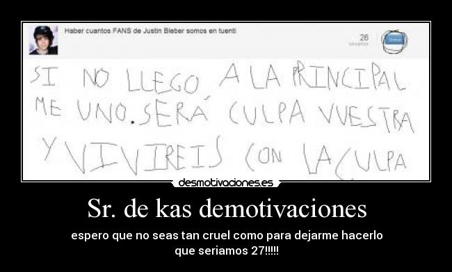 Sr. de kas demotivaciones - 