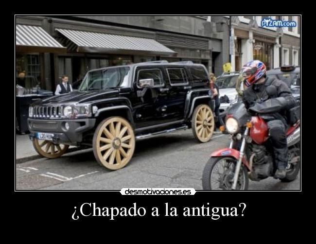 ¿Chapado a la antigua? -