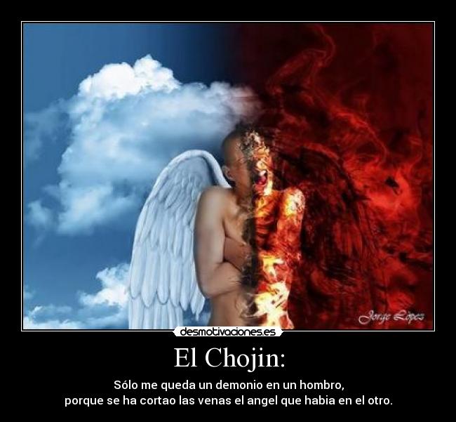 El Chojin: -