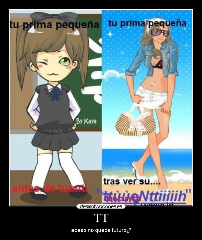 TT - acaso no queda futuro¿?