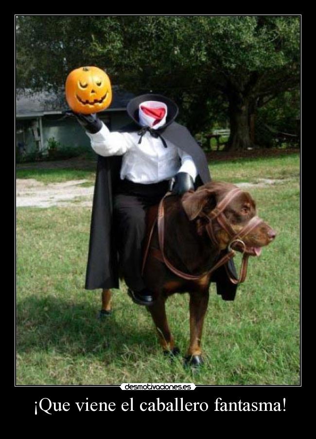 ¡Que viene el caballero fantasma! -