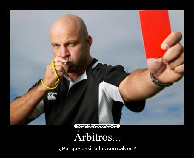 Árbitros... -