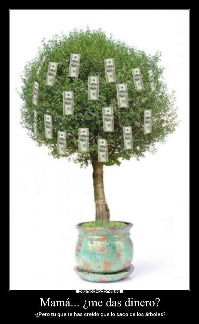 carteles dinero desmotivaciones