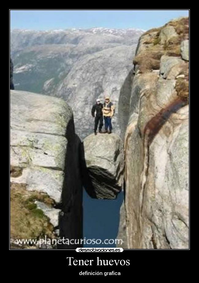 Tener huevos  - definición grafica