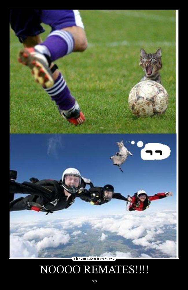 NOOOO REMATES!!!! - ¬¬