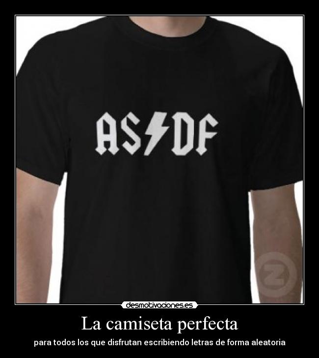 La camiseta perfecta - 