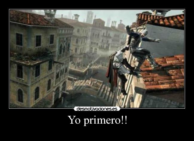 Yo primero!! -