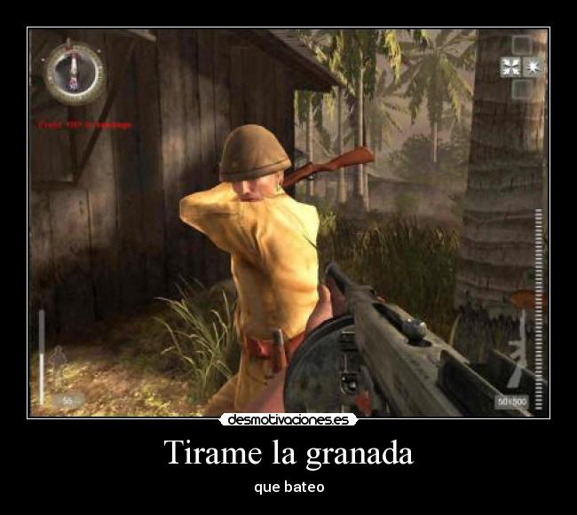 Tirame la granada - 