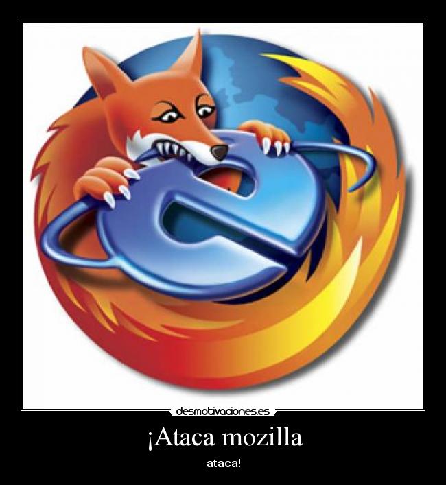 ¡Ataca mozilla - 