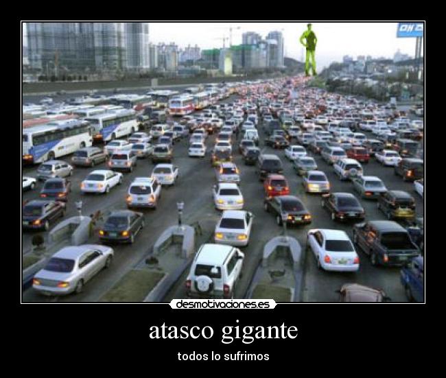 carteles humor vida cotidiana manana trabajo estudios coches carretera ciudad desmotivaciones