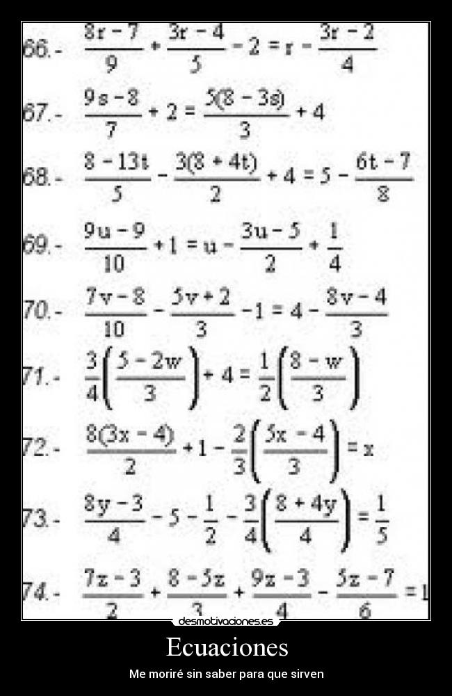 Ecuaciones - Me moriré sin saber para que sirven