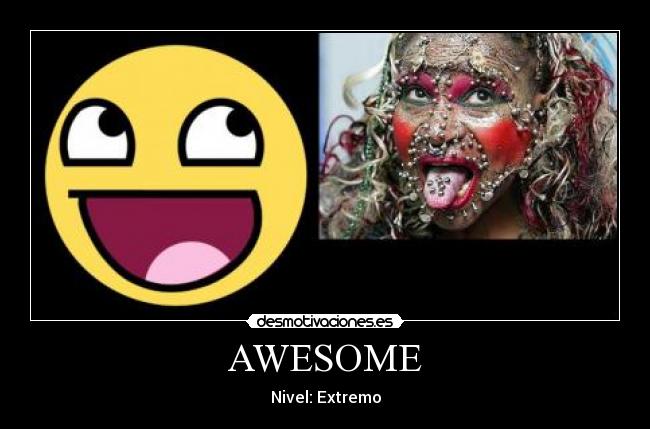 AWESOME - 
