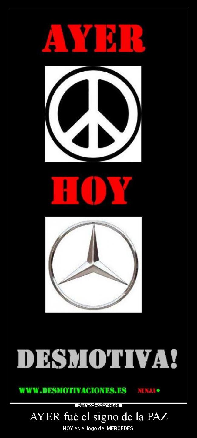 AYER fué el signo de la PAZ -