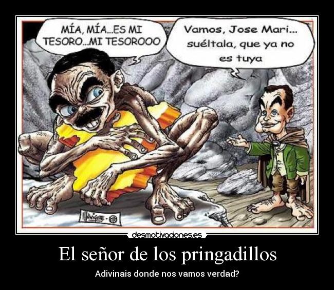 El señor de los pringadillos -